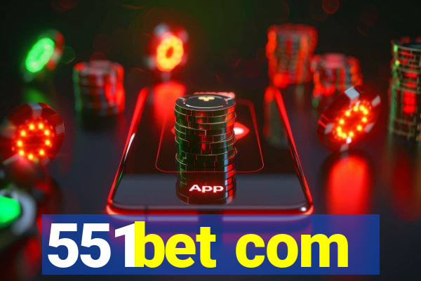 551bet com